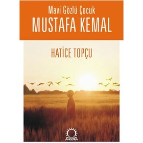 Resim Mavi Gözlü Çocuk Mustafa Kemal 