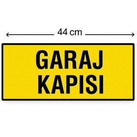 Resim opersan Garaf Kapısı Levhası (20X44 CM) 