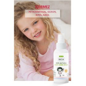 Resim INCIA %100 Doğal Kolay Tarama Spreyi Çocuklar İçin Nemlendirici Parlaklaklaştırıcı Anti Klit 100 ml 