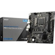 Resim Msi Pro H610M-B M.2 Sata Ddr4 3200MHz Usb 3.2 Vga Hdmi Ses G.Lan 1700P Anakart 