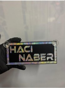 Resim Siyah Renk Üzeri Hologram Renk Hacı Naber Yazılı Vantuzlu Cam Süsü 