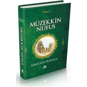 Resim Müzekkin Nüfus - Eşrefoğlu Rumi - Merve Yayınları 