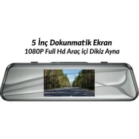 Resim XJ06 5 Inç Dokunmatik Ekran 1080P Full Hd Araç Içi Dikiz Ayna 