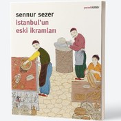 Resim İstanbul'un Eski İkramları 