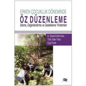 Resim Erken Çocukluk Döneminde Öz Düzenleme- Anı Yayıncılık 
