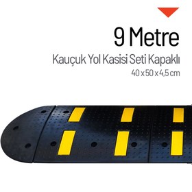 Resim İleri Trafik Kauçuk Hız Kesici Kapaklı Set, Yol Kasisi 9 Metre 