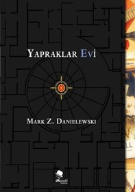 Resim Yapraklar Evi - Mark Z. Danielewski - Monokl 