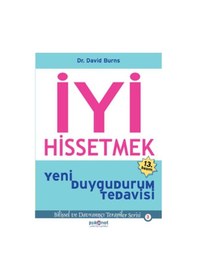 Resim İyi Hissetmek - David Burns - Psikonet Yayınları N11.2579 