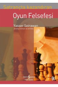 Resim TÜRKİYE İŞ BANKASI KÜLTÜR YAYINLARI Satrançta Kazandıran Oyun Felsefesi Yasser Seirawan , Jeremy Silman Satranç Kitapları 2 Adet 