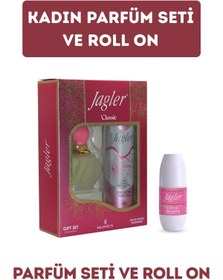 Resim Jagler Classic Kadın Parfüm Seti ve Roll on ( Parfüm Edt 60 ml + Deodorant 150 ml + Roll on 50 ml ) 
