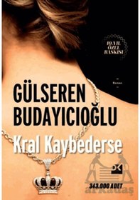 Resim Kral Kaybederse - Hc Doğan Kitap Gülseren Budayıcıoğlu 