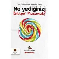 Resim Ne Yediğinizi Biliyor Musunuz? - Gıda Dedektifi 