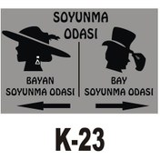 Resim Pvc Dekota Uyarı - Ikaz Levhası Soyunma Odasına Gider Yazılı 
