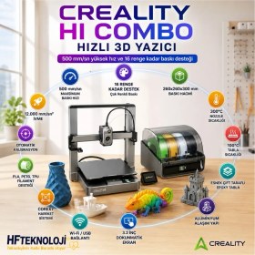 Resim Creality Otomatik Kalibrasyon ve Dokunmatik Ekran ,fdm Baskı Teknolojisi ile Yüksek Çözünürlüklü Hi Combo 3D Yazıcı+ 1 Adet Flament Hediye 