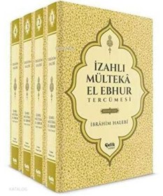 Resim Çelik Yayınevi İzahlı Mülteka El Ebhur Tercümesi (4 CİLT TAKIM) / / Mustafa Uysal 