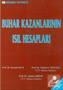 Resim Buhar Kazanlarının Isıl Hesapları / Kemal Onat 