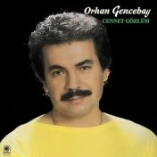 Resim Orhan Gencebay Cennet Gözlüm Plak 