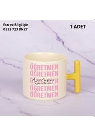 Resim Öğretmenler Günü Hediyesi Öğretmene Özel T Kupa Bardak -öğretmen Yazılı Şık Görünümlü Hediye Sarı 