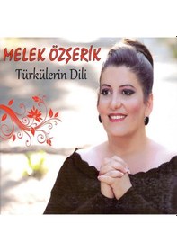 Resim Melek Özşerik - Türkülerin Dili (CD) 