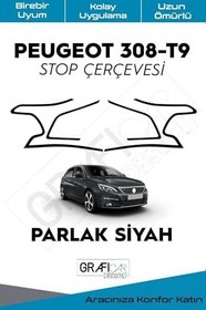 Resim Graficar Design Peugeot 308 ile Uyumlu T9 Stop Çerçevesi Sticker Kolay Uygulama Uzun Ömürlü, Parlak Siyah 