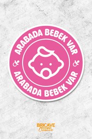 Resim Bricave Arabada Bebek Var Araba Motosiklet Cam Etiket Sticker 12x12cm 