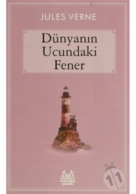 Resim Arkadaş Yayınları Dünyanın Ucundaki Fener 