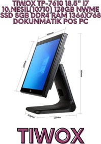Resim Tiwox TW24 TP-7610 18.5" I7 10.NESİL(10710) 128GB NWME SSD 8GB DDR4 RAM 1366X768 DOKUNMATİK POS PC 