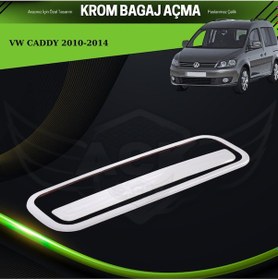 Resim Vw Caddy 2010-2014 Araca Özel Krom Bagaj Açma 