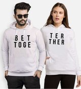 Resim Tshirthane Bet-Ter Toge-Ther Sevgili Kombinleri Kapüşonlu Kombi 