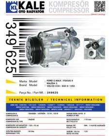 Resim KALE KLIMA KOMPRESORU FOCUS II 1.6TDCI C MAX 1.6TDCI 07> MAZDA 3 1.6CDI VOLVO S40 1.6D 2.4 D5 00>012 C30 