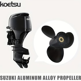 Resim KOETSU Suzuki Alüminyum Alaşım Pervane - Evrensel Dıştan Takma Motor Pervanesi, 60HP Uyumlu, Yüksek Kaliteli Tekne Pervanesi | Modern Tekne Pervanesi | Dayanıklı Tekne Pervanesi, Tekne Aksesuarları 