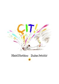 Resim Çıt! - Dusan Petricic - Kuraldışı Yayınları 