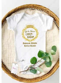 Resim Canım Babam Babalar Günü Özel Tasarım Bebek Zıbın Pamuklu Çıtçıtlı Body Beyaz 