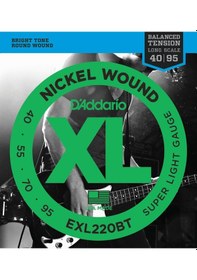 Resim D'addario Exl220bt Xl Nickel Serisi Bas Gitar Tel Seti Super Light - 40-95 - Balanced Tension 