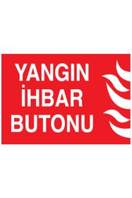 Resim Uytab Yanhın İhbar Butonu Uyarı Tabelası - 35x50 Foreks - Y31 