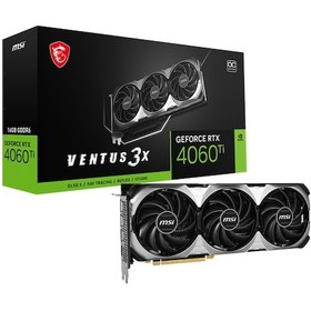Resim MSI NVIDIA GeForce RTX 4060 Ti Ventus 3X 16G OC 16 GB GDDR6 128 Bit Ekran Kartı 