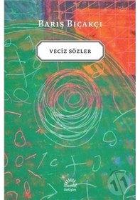 Resim Veciz Sözler - Barış Bıçakçı - İletişim Yayınları 