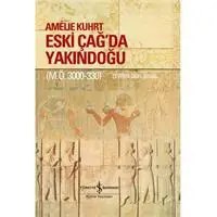 Resim Eski Çağ’Da Yakındoğu (M.Ö. 3000-330) - Ciltli 