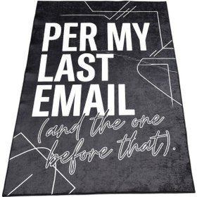 Resim Yeni Lüks Dekoratif Per My Last Email Tasarım Digital Baskı Makine Halısı 7119 