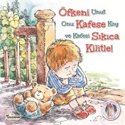 Resim Öfkeni Kafese Sıkıca Kilitle! - Kendine Yardımcı Ol 