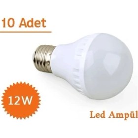 Resim Tam İthalat 12W Enerji Tasarruflu LED Ampul ( 10 Adet ) 