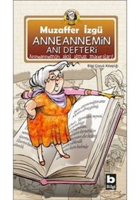 Resim Anneannemin Anı Defteri - Muzaffer İzgü - Bilgi Yayınevi 