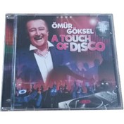 Resim ÖMÜR GÖKSEL CD* A TOUCH OF DİSCO 