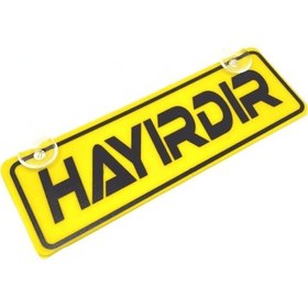 Resim Hayırdır Yazılı Sarı Dekor Plaka Vantuzlu Cam Süsü 