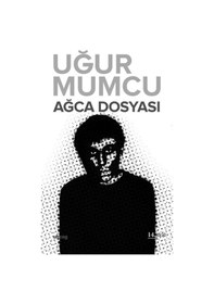 Resim Ağca Dosyası - Uğur Mumcu - UM:AG Araştımacı Gazetecilik Vakfı 