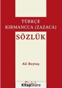 Resim Türkçe-Kırmancca (Zazaca) Sözlük / Ali Beytaş Diğer