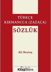 Resim Türkçe-Kırmancca (Zazaca) Sözlük / Ali Beytaş 