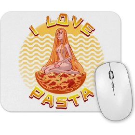 Resim Baskı Dükkanı I Love Pasta Mouse Pad 