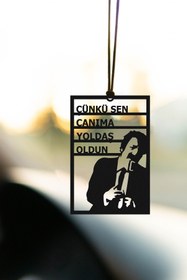 Resim Oyunzu Metal Araba Süsü Çünkü Sen Canıma Yoldaş Oldun Motif Dikiz Aynası Süsü Hediyelik 