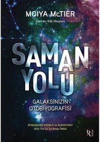Resim Samanyolu - Galaksinizin Otobiyografisi - Moiya Mctier - İrene Kitap 